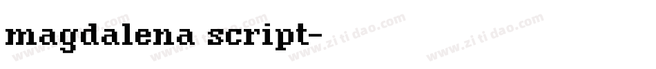 magdalena script字体转换